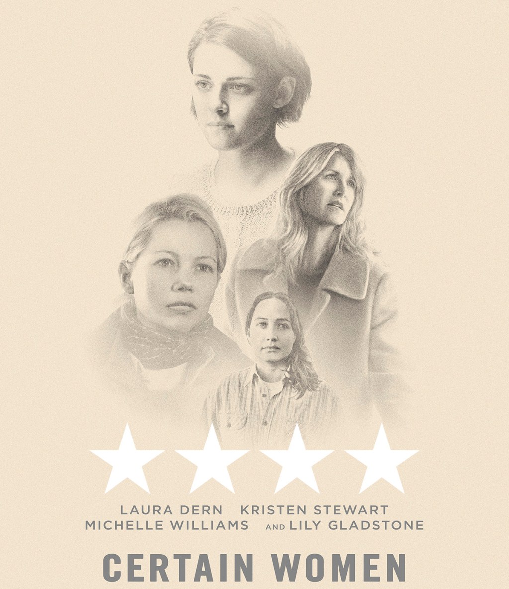 Certain Women: A film with&nbsp;resolve