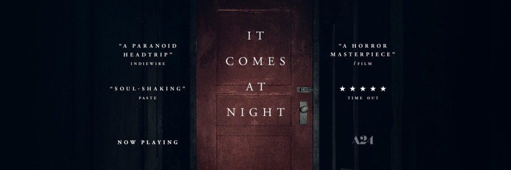 It Comes at Night Review – Guess&nbsp;what