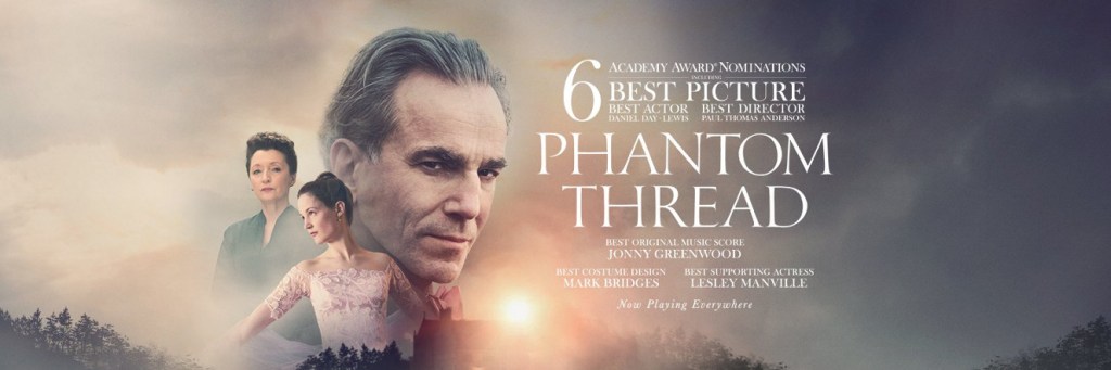 Phantom Thread Review – Grace and&nbsp;delicacy